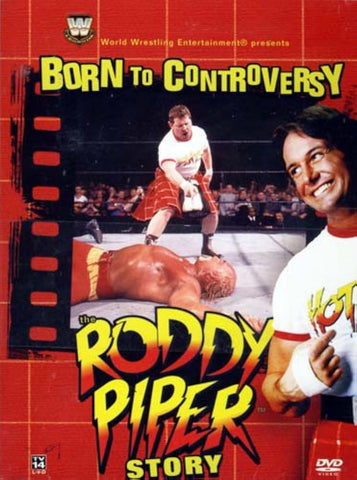 WWE: Born to Controversy: The Roddy Piper Story (3 Discs)