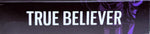 Demonical Fit: True Believer (Open Box)