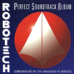 Robotech: Perfect Soundtrack Album - Commemorating the 10th Anniversary of Robotech 2 Disc Set