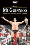 Ring of Honor: Nigel McGuinness - An ROH Career Retrospective [2 DISK]