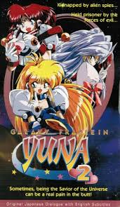 Galaxy Fraulein Yuna 2 VHS (Japanese Dub W/English Subs)