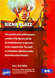 Marvel '95 Fleer Ultra: Siena Blaze Trading Card # 44